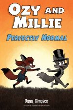 Ozy And Millie Perfectly Normal