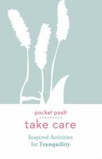 Take Care Inspired Activities For Tranquility