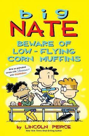 Beware Of Low-Flying Corn Muffins