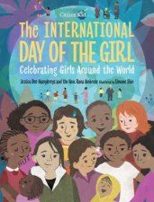 The International Day Of Tthe Girl Celebrating Girls Around The World