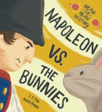 Napoleon vs The Bunnies