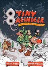 8 Tiny Reindeer An Advent Calendar Adventure