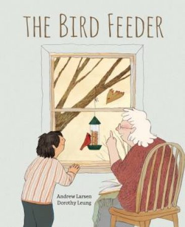 Bird Feeder by Andrew Larsen 