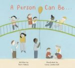 A Person Can Be