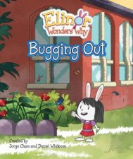 Elinor Wonders Why Bugging Out