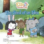 Elinor Wonders Why The Seed of an Idea