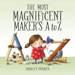 Most Magnificent Makers A to Z