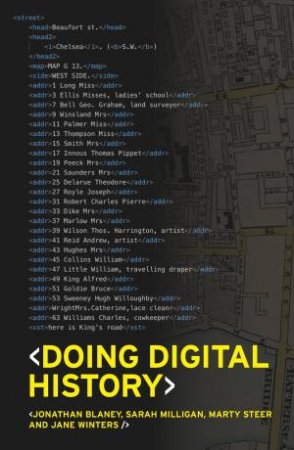 Doing Digital History by Jonathan Blaney & Jane Winters & Sarah Milligan & Martin Steer
