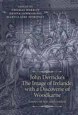 John Derrickes The Image Of Irelande