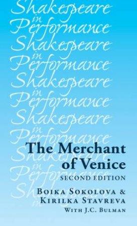 The Merchant of Venice by Boika Sokolova & Kirilka Stavreva