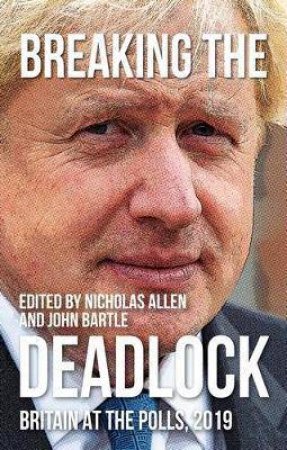 Breaking The Deadlock by John Bartle & Nicholas J. Allen