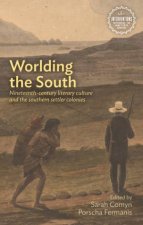 Worlding The South