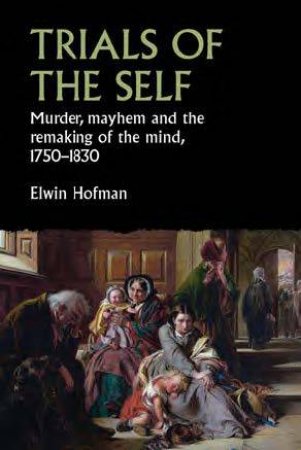 Trials Of The Self by Elwin Hofman