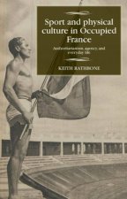 Sport And Physical Culture In Occupied France