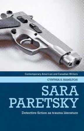 Sara Paretsky by Cynthia S. Hamilton