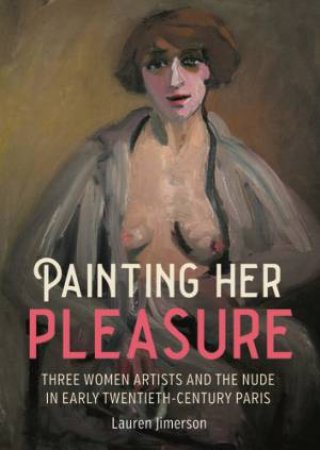 Painting her pleasure by Lauren Jimerson
