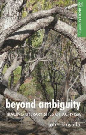 Beyond Ambiguity by John Kinsella & Gerard Greenway
