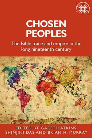 Chosen peoples by Gareth Atkins & Shinjini Das & Brian Murray & Alan Lester