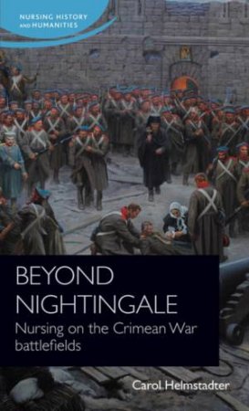 Beyond Nightingale by Carol Helmstadter & Jane Schultz & Christine E. Hallet