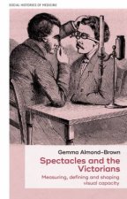 Spectacles and the Victorians