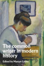 The common writer in modern history