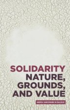 Solidarity Nature grounds and value