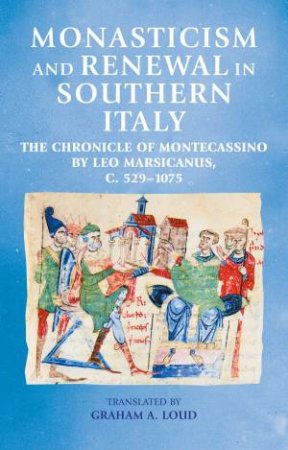 Monasticism and renewal in southern Italy by Graham A. Loud