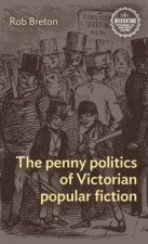 The penny politics of Victorian popular fiction