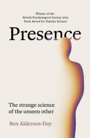 Presence by Ben Alderson-Day