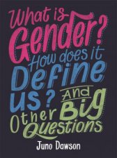 What Is Gender How Does It Define Us And Other Big Questions For Kids