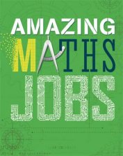 Amazing Jobs Maths