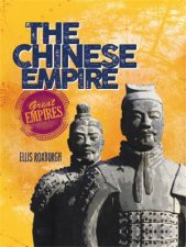 Great Empires The Chinese Empire