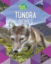 Earths Natural Biomes Tundra
