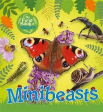 My First Book Of Nature Minibeasts