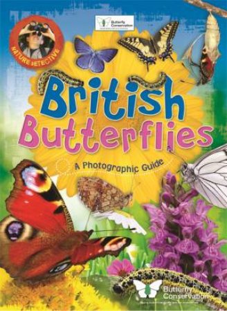 Nature Detective: British Butterflies by Victoria Munson