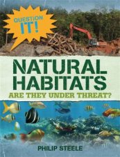 Question It Natural Habitats