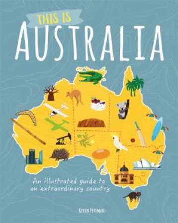 This Is Australia by Kevin Pettman