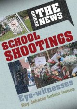 Behind The News School Shootings