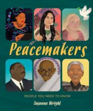 People You Need To Know Peacemakers