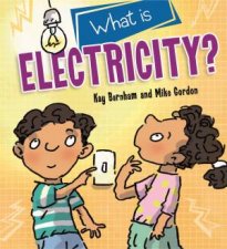Discovering Science What Is Electricity
