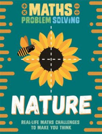 Maths Problem Solving: Nature by Anita Loughrey