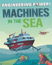 Engineering Power Machines At Sea