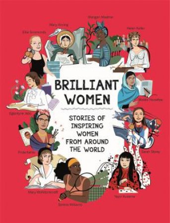 Brilliant Women by Georgia Amson-Bradshaw & Rita Petruccioli