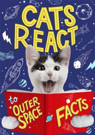 Cats React To Outer Space Facts by Izzi Howell