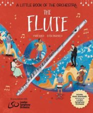 A Little Book of the Orchestra The Flute