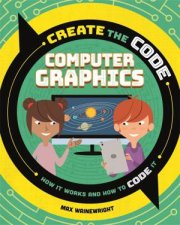Create The Code Computer Graphics