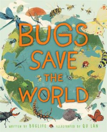Bugs Save The World by QU Lan