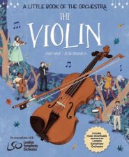 A Little Book of the Orchestra The Violin