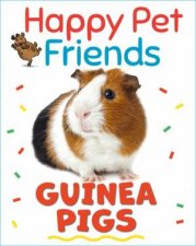 Happy Pet Friends Guinea Pigs