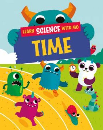 Learn Science with Mo: Time by Paul Mason & Michael Buxton